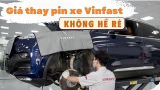 Giá thay pin xe điện Vinfast: không  rẻ như chúng ta lầm tưởng