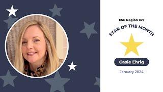 ESC Region 13 Star of the Month - January 2024