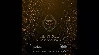 Lil Virgo - Pride in Me ft. Eaz Tha Rapper