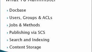 Documentum Administration Overview