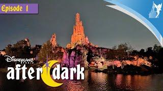  Disneyland Paris After Dark Series Episode 1