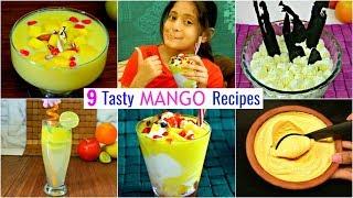 9 Tasty MANGO Dessert & Drinks Recipes | Summer Special | CookWithNisha