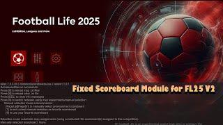 Fixed Scoreboard Module for Football Life 2025 V2