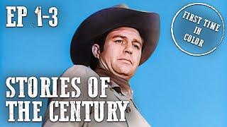 Stories of the Century Compilation | Colorized | EP 01-03