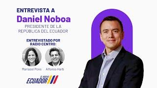 Entrevista a Daniel Noboa, Presidente de la República del Ecuador