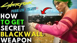 Secret OP WEAPON | Blackwall Iconic Weapon | How To Get the Erebus | Cyberpunk 2077