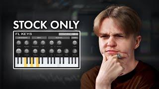 STOCK SOUNDS ONLY CHALLENGE (FL Studio)