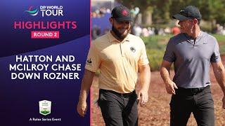 Round 2 Highlights | ft. Hatton, McIlroy, Rozner, Waring | 2024 DP World Tour Championship