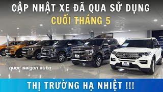 XE LƯỚT | Cập nhật và GIẢM GIÁ xe đã qua sử dụng tại Sài Gòn Ford  THỊ TRƯỜNG XE LƯỚT HẠ NHIỆT !!
