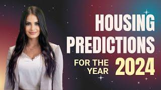 2024 Housing Market Predictions What You Need to Know | Housing Market Forecast 2024