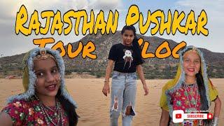 Rajasthan Pushkar Tour Vlog || NANDINI RAJPUT || #nandini091013 #vlog