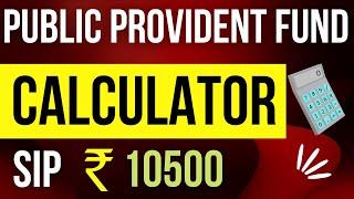 PPF Account in SBI | PPF Calculator | Monthly 10500 #finconcise #shorts