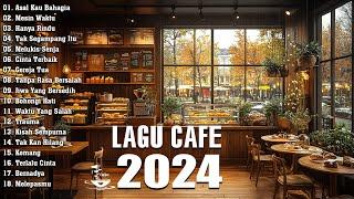 LAGU CAFE POPULER 2024  -  AKUSTIK CAFE SANTAI 2024 Full Album  -  AKUSTIK LAGU INDONESIA 2024 #91