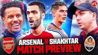 A Chance To Get Back To Winning Ways! | Match Preview | Arsenal vs Shakhtar Donetsk