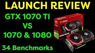 GeForce GTX 1070 TI - Launch Review - 34 Benchmarks