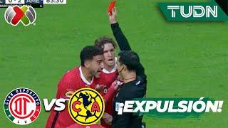 ¡Pereira se hace expulsar! | Toluca 0-2 América | Liga Mx-AP2024-4tos de Final-VUELTA | TUDN