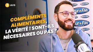 [AVS] Compléments alimentaires, la vérité ! Sont-ils nécessaires ou pas ? - Mathieu (Nutrastream)