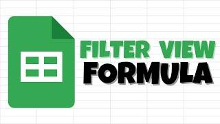 How to Filter With Custom Formula in Google Sheets