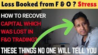 How to Recover Losses from Futures & Options Trading ? #trading #stockmarketforbeginners