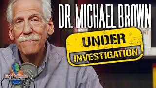 Dr. Michael Brown Is Being Investigated