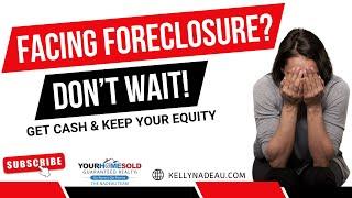 The Best Way to Sell Your Home in Pre-Foreclosure & Avoid Losing Everything