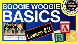 BOOGIE WOOGIE BASICS (Lesson #2)