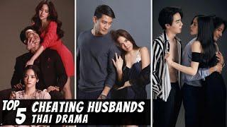 [Top 5] Best Thai Drama with Cheating Husbands | Thai Drama