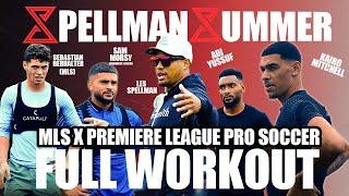 Spellman Summer | MLS x Premiere League Pros FULL SPEED + AGILITY WORKOUT with Les Spellman!!