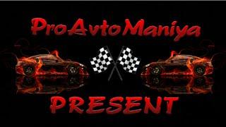 NEW! PRO AVTO MANIYA (YOUTUBE CANNEL) PROMO