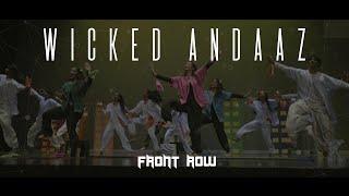 Wicked Andaaz || Front Row || Desi Tashan 2025 | JM Productions