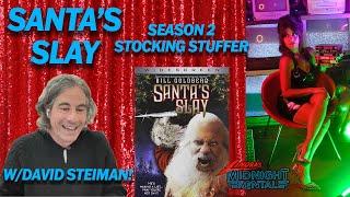 Lenora's Midnight Rental - Santa's Slay with David Steiman Season 2 Stocking Stuffer Bill Goldberg