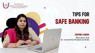 Tips for Safe Banking | Institute of Professional Banking