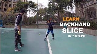 Learn Backhand Slice From Scratch - 7 Steps (TENFITMEN - Episode 175)