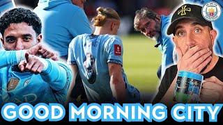 **NEW SHOW ALERT** - GOOD MORNING CITY - LATEST MAN CITY NEWS - HAALAND OUT / MARMOUSH TO SHINE?