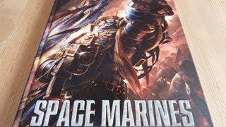 New Space Marine Codex unboxing and review (WH40K)