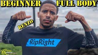 FULL BODY ROUTINE FOR BEGINNERS | RenZo | Team RipRight