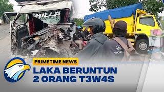 Gegara Patah AS, Tiga Truk Laka Beruntun di Banyumas [Primetime News]