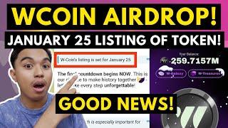 WCOIN AIRDROP! WCOIN TOKEN LISTING ON JANUARY 25! OKX AND BITGET WILL LIST WCOIN TOKEN!