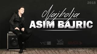 Asim Bajric - Najbolja