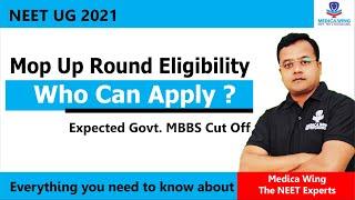 NEET 2021 Mop Up Round counseling | Who can apply ? Eligibility criteria and cut off 2021