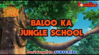 BALOO KA JUNGLE SCHOOL |  Special Mega Episode | Jungle Book