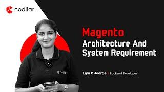 Introduction to  Magento Backend Manager | Lesson#2 | IMagento Architecture and System Requirement