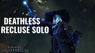 Recluse is Even More Broken Than You Think (Solo Deathless)