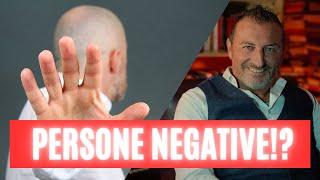 Basta con la Negatività! Come Affrontarla e Coltivare una Mentalità Positiva