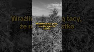 Wrażliwi ludzie. #wrażliwość #ludzie #życie #przekaz #cytat #cytaty #serce #sposób #prawda #smutne