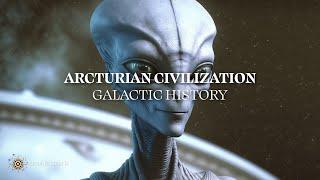 The Arcturian Star People and their Civilization  / Galactic History - Debbie Solaris