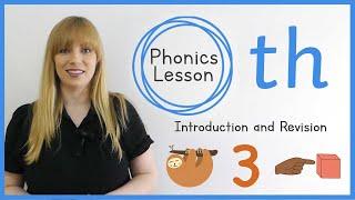 th | Phonics Lesson | Introduction and Revision | Hard & Soft 'th'