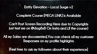 Entity Elevation  course - Local Surge v2 download