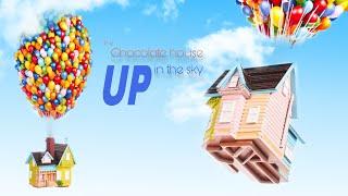 Chocolate House UP in the sky!