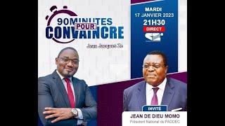 90 MINUTES POUR CONVAINCRE - Invité: JEAN DE DIEU MOMO, Président National du PADDEC